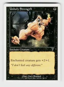 MTG, 7th Edition, Unholy Strength, Normal, No.168, C Enchant Creature - Image 1