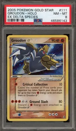 Pokemon Groudon Gold Star EX Delta Species Holo Ultra Rare #111 PSA 8 - Image 1