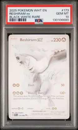 2025 POKEMON WHT EN-WHITE FLARE BLACK WHITE RARE #173 RESHIRAM EX PSA 10 - Image 1