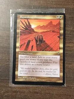 Squandered Resources mtg Visions Regular HP - Image 1