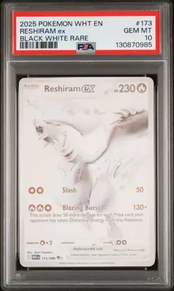 2025 POKEMON WHT EN-WHITE FLARE BLACK WHITE RARE #173 RESHIRAM EX PSA 10 - Image 1