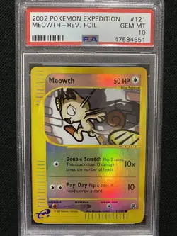 2002 Pokemon Expedition Meowth Reverse Foil 121/165 PSA 10 Gem Mint POP 3 - Image 1