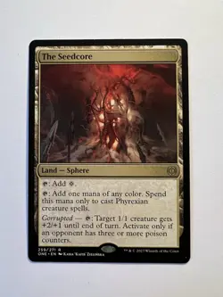 The Seedcore - MTG Phyrexia: All Will Be One - NM - Image 1