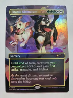 Titanic Ultimatum (DOGS) ? Borderless FOIL ? MTG NM Secret Lair (1923) - Image 1