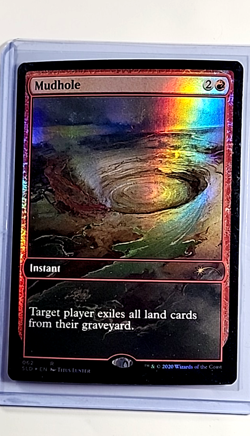 2020 MTG Magic the Gathering Secret Lair Drop SLD Foil #62 Mudhole WOTC LP - Image 1