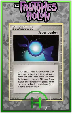 Super bonbon - EX:Fantomes Holon - 90/110 - Carte Pokemon Francaise - Image 1