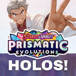 Pokemon Prismatic Evolutions: Choose Your Card! Reverse Holo/Holo EX English NM - Image 1