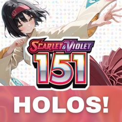 Pokemon Scarlet & Violet 151 - Complete Your Set! - Holo, Reverse Holo - Image 1