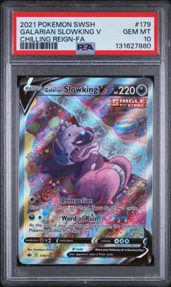 2021 POKEMON SWORD & SHIELD CHILLING REIGN FA/ GALARIAN SLOWKING V #179 PSA 10 - Image 1