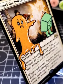 ALTERED Expel the Interlopers Hand Painted Silly art. MTG - Image 3