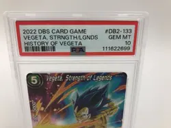 2022 DRAGONBALL Card Game VEGETA STRENGTH OF LEGENDS DB2-133 grade PSA GEM MT 10 - Image 3