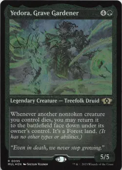 Yedora, Grave Gardener (Foil Etched) - FOIL - R March of the Machine: Multiverse - Image 1