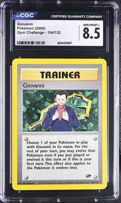 CGC 8.5 NM/MINT + Giovanni 2000 Gym Challenge 18/132 Holo Rare Pokemon Card - Image 1
