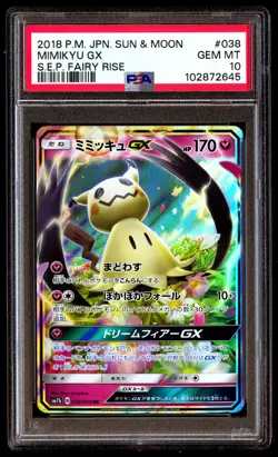 PSA 10 MIMIKYU GX 038 POKEMON SUN & MOON STRENGTH EXPANSION PACK FAIRY RISE 2018 - Image 1