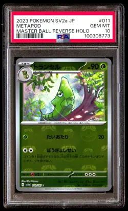 PSA 10 METAPOD 011/165 POKEMON SV2A-POKEMON 151 2023 JAPANESE MASTER BALL REVERS - Image 1