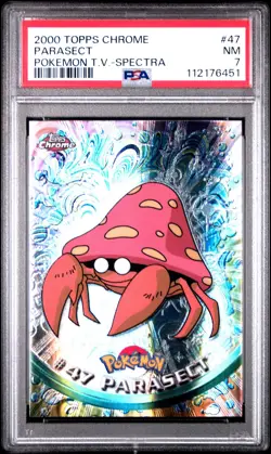 2000 TOPPS CHROME POKEMON T.V. SPECTRA #47 PARASECT PSA 7 - Image 1