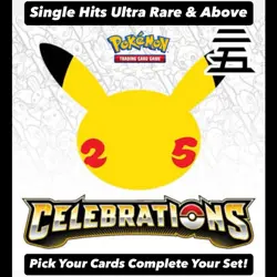 Pokemon Celebrations Classic Collection Singles: You Pick 25th Anniversary Cards - Image 1