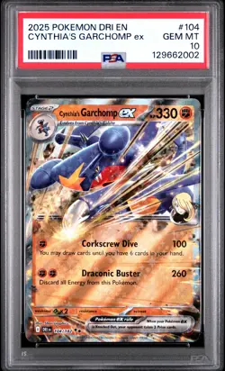 2025 POKEMON DRI EN-DESTINED RIVALS #104 CYNTHIA'S GARCHOMP EX PSA 10 - Image 1