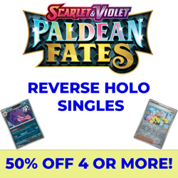Paldean Fates Reverse Holo Single Cards - Pick Your Cards! Multi Buy Discount! - Image 1