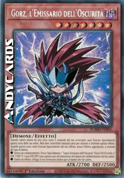 GORZ, L'EMISSARIO DELL'OSCURITA • Segreta SP • BLMM IT005 • 1Ed • Yugioh! - Image 1