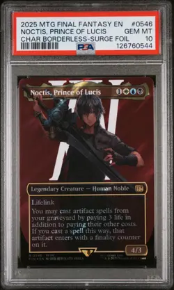 2025 MTG FINAL FANTASY #0546 NOCTIS PRINCE OF LUCIS SURGE FOIL PSA 10 - Image 1