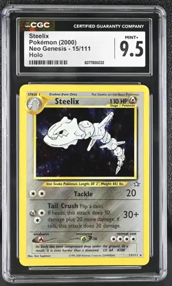 CGC 9.5 MINT+ Steelix 2000 Neo Genesis 15/111 Holo Pokemon Card - Image 1