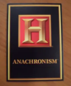ANACHRONISM, NAEGLING PROMO CARD, HISTORY CHANNEL GAME, SOME EDGE DEFECTS - Image 2