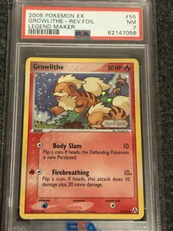 2006 POKEMON EX LEGEND MAKER #55 GROWLITHE-REVERSE FOIL PSA 7 - Image 1