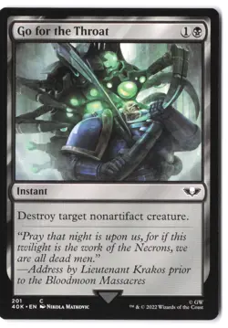 Go for the Throat 201 MTG 40K NM - Image 1