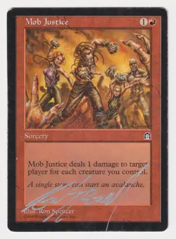 Silver Signed Mob Justice HP Stronghold Artist Ron Spencer 1998 WOTC MTG Magic! - Image 1