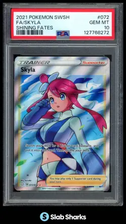 2021 POKEMON SWORD & SHIELD SHINING FATES #072/072 SKYLA ULTRA RARE PSA 10 - Image 1