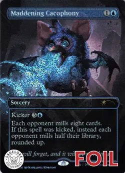 MTG Maddening Cacophony (Confetti Foil) (2337) | NM Foil | Secret Lair {SLD} - Image 1