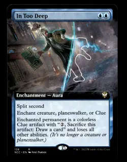 In Too Deep (Extended Art) 128 R Commander: Streets of New Capenna - Image 1