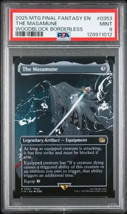 2025 MTG FINAL FANTASY WOODBLOCK BORDERLESS #0353 THE MASAMUNE PSA 9 - Image 1