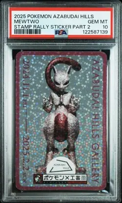 PSA 10 POKEMON JAPANESE MEWTWO AZABUDAI HILLS STAMP RALLY STICKER 2025 GEM MINT - Image 1