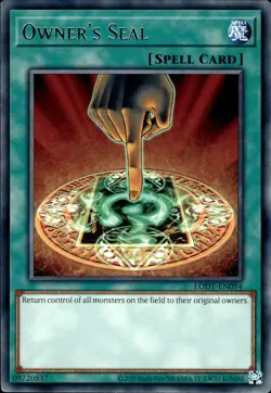 Owner's Seal - Rare LODT-EN094 (2024) - NM - YuGiOh - Image 1
