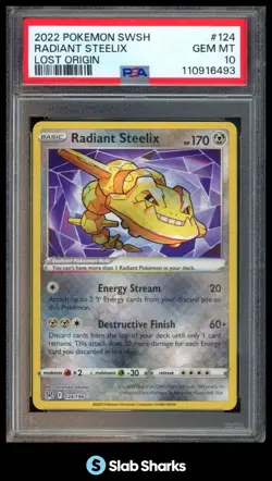 2022 POKEMON SWORD & SHIELD LOST ORIGIN #124/196 RADIANT STEELIX PSA 10 - Image 1