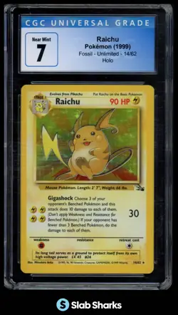 1999 POKEMON FOSSIL UNLIMITED #14/62 RAICHU HOLO CGC 7 - Image 1