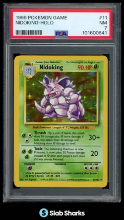 1999 POKEMON BASE SET UNLIMITED #11/102 NIDOKING RARE HOLO PSA 7 - Image 1