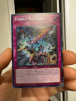 (RA01) Evenly Matched (RA01-EN074) 1st Edition - Secret Rare - Image 1