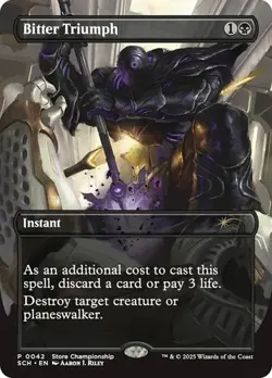 Bitter Triumph - Extended Art Promo SCH NM MTG - Image 1