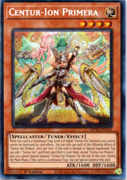 Centur-Ion Primera - MP24-EN143 - Prismatic Secret Rare 1st Edition Yugioh - Image 1