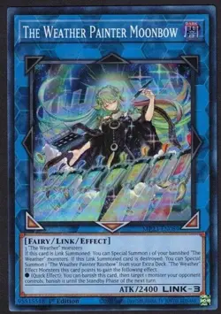 Yugioh The Weather Painter Moonbow MP23-EN089 Super Rare 1st Ed - NM - Image 1