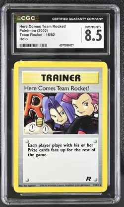 CGC 8.5 Here Comes Team Rocket! 2000 Team Rocket 15/82 Holo Pokemon Card - Image 1