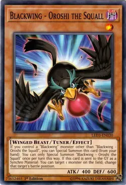 Blackwing - Oroshi the Squall - LED3-EN030 - Common - 1st Edition - Lightly Play - Image 1