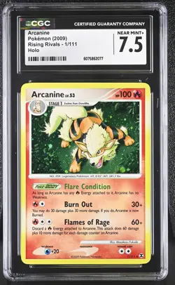 CGC 7.5 Arcanine 2009 Rising Rivals 1/111 Holo Pokemon Card - Image 1