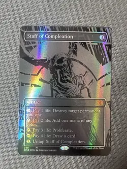 Staff of Compleation (Oil Slick Raised Foil) Phyrexia: All Will Be One Foil - Image 1