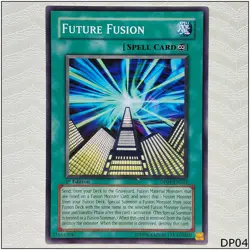 Future Fusion - DP04-EN023 - Common 1st Edition Yugioh - Image 1