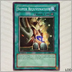 Super Rejuvenation - LOD-047 - Common 1st Edition Yugioh - Image 1