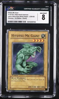 2002 Yu-Gi-Oh! LOB-002 1st Edition Glossy Hitotsu-Me Giant CGC 8 - Image 1